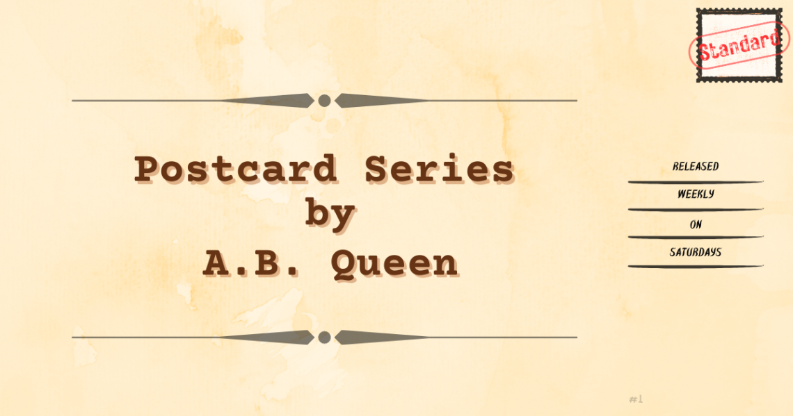 Page Banner of Postcard Series by A.B. Queen