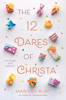 Cover Art for The 12 Dares of Christa by Marissa Burt